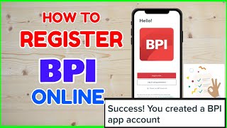 How to Register to BPI Online App Paano Mag Sign up sa BPI Mobile Account App [upl. by Dyan415]