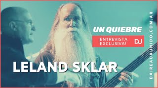 ⬆ Entrevista con LELAND SKLAR  Bajista músico de sesión y compositor [upl. by Lyndon37]