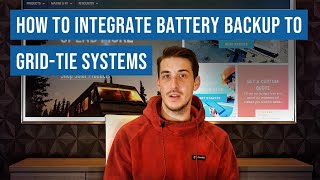 How do I integrate a battery backup with a gridtie solar power system [upl. by Fessuoy]