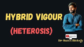 Hybrid Vigour Heterosis [upl. by Nila]