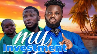 My Investment 2024 full movie  Sabinus movies 2024  Nigerian movies 2024 latest full movies [upl. by Tirrej342]