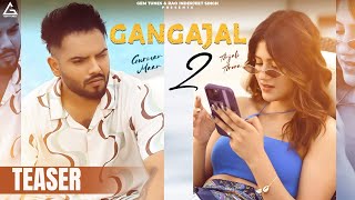 Gangajal 2 Teaser  Gurman Maan  Anjali Arora  Punjabi Song [upl. by Werdnaed]