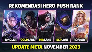 HERO META PUSH RANK TERBAIK UPDATE NOVEMBER 2023  Mobile Legends Indonesia [upl. by Arlette]