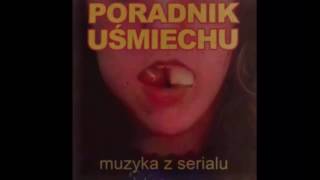 Poradnik Uśmiechu Soundtrack  Zwiastun odcinka trzeciego [upl. by Verena]