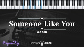 Someone Like You  Adele KARAOKE PIANO  ORIGINAL KEY [upl. by Ellened230]