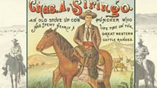 A Texas Cowboy Or Fifteen Years on the Hurricane Deck of a Spanish Pony by Charles A SIRINGO [upl. by Air]