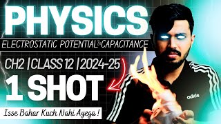 Electrostatic Potential amp Capacitance Detailed Oneshot  PYQ Chapter 2 Class 12 Physics CBSE 202425 [upl. by Seraphine]