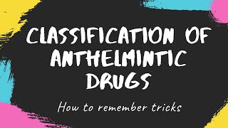 anthelmintic drugs anthelmintic drugs pharmacology anthelmintic drugs medicinal chemistry [upl. by Yvette]