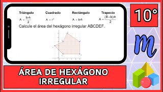 Calculando el área de un hexágono irregular dividiendo el polígono en figuras más simples [upl. by Lenee350]