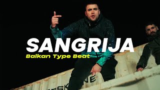 LACKU x SEKSI TYPE BEAT  quotSANGRIJAquot  Balkan Type Beat [upl. by Oyek]