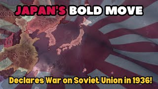 What If Japan Declared War on the Soviet Union in 1936  Hearts of Iron IV Timelapse [upl. by Nnarual]