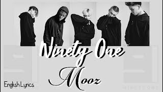 NINETY ONE  Mooz CyrillicRomEng Lyrics [upl. by Hsotnas]