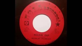 Robert Parker Holdin Out  Nola Records [upl. by Guy]