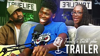 Truelifetalkspod OFFICAL TRAILER [upl. by Simmons959]