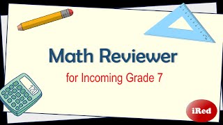 Math Reviewer for Incoming Grade 7 [upl. by Mattie]