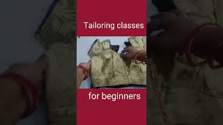 Tailoring classes for beginners blouse beginnerspecial sewingtips trendingshorts [upl. by Mccourt]