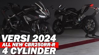 2024 ALL NEW HONDA CBR250RRR 4 CYLINDER [upl. by Laws581]