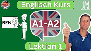 🇬🇧 Englisch für Anfänger  Lektion 1  Kostenlos Englisch Lernen  Kurs A1A2 🇬🇧 [upl. by Holna]