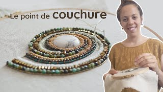 Tuto broderie dor la couchure simple [upl. by Artinad]