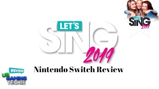 Lets Sing 2019 Nintendo Switch Review  Sequel Karaoke Game on the Switch [upl. by Hornstein841]