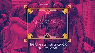 The Cheetah Girls 2003 dir Oz Scott  Showgays A Movie Musical Podcast [upl. by Nirrad]