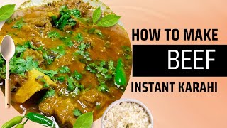 Instant Beef Karahi Wo Bhi Resturent Style Beef ka salan  Shanwari KarahiHow To Make Beef Karahi [upl. by Lawry657]