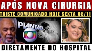 🔴URGENTE CANTORA PRETA GIL APÓS PASSAR POR NOVA CIRURGIA AGORA HÁ POUCO TRISTE COMUNICADO CHEGA [upl. by Eillim]