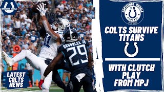 Indianapolis Colts Michael Pittman Jrs Clutch Play Seals Win vs Titans  Horseshoe Huddle Podcast [upl. by Hirasuna]