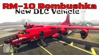 RM10 Bombushka Game Play New DLC Vehicle GTA ONLINE [upl. by Groark]