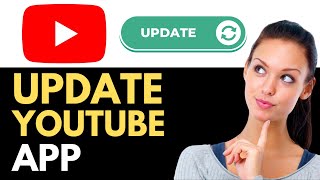 How To Update YouTube App 2024 BEST METHOD [upl. by Yorel]