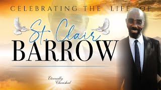 Celebration of Life  ST CLAIR ALONSA BARROW [upl. by Denzil]