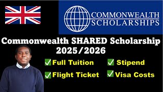 Commonwealth Shared Scholarship 2025 100 Tuition Covered £1300 Monthly Stipend Visa amp Flight [upl. by Airam570]