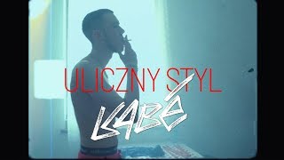 Kabe  Uliczny styl prod OpiatBartz VIDEO [upl. by Krissie883]