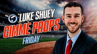 Gimme Props w Luke Shuey 91324 MLB Free Pick MLB Predictions NCAAF Free Pick NCAAF Predictions [upl. by Oflodor]