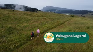 Valsugana Lagorai deel 2 I Italië I Campingtijd S2E5 [upl. by Ellenar]