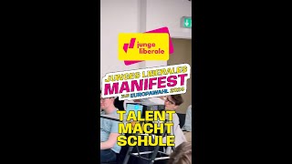 Talent macht Schule  Unser Junges Liberales Manifest zur Europawahl  Junge Liberale [upl. by Kacy380]