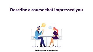 Describe a course that impressed you [upl. by Nicolis]