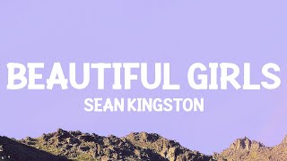 Sean Kingston  Beautiful Girls Lyrics [upl. by Zanlog]