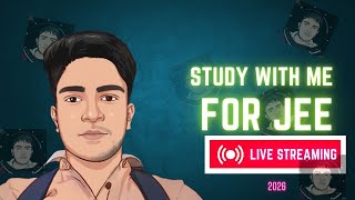 JEE 2026 Study With Me  Live jee iitjee pw [upl. by Inalem]