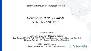 Getting to ZERO Central LineAssociated Blood Stream Infections CLABSI Quarterly Webinar [upl. by Rawdin]