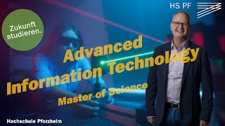 Advanced Information Technology  Master of Science M Sc Studium an der Hochschule Pforzheim [upl. by Sochor]