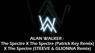 Alan Walker  The Spectre X Patrick Key Remix X STEEVE amp GLIONNA Remix  Taylor´s Mixer [upl. by Morvin]