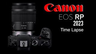 Canon eos RP RF 24 105mm Time lapse 022023 [upl. by Aihsenat274]