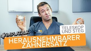 Herausnehmbarer Zahnersatz auf Implantaten erklärt  Teleskope und Stegversorgungen [upl. by Nivlen611]