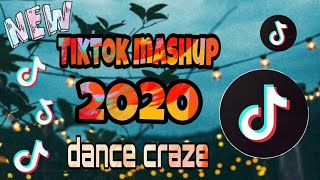 New TikTok Mashup 2020 dance craze [upl. by Nauqad]