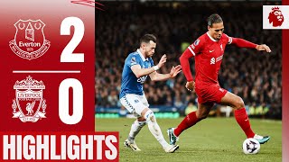 Merseyside Derby Defeat  Everton 20 Liverpool  Highlights [upl. by Rubel]