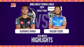 Durdanto Dhaka vs Khulna Tigers  Highlights  14th Match  Season 10  BPL 2024 [upl. by Kathy]