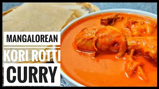 Perfect Kori Rotti Curry Mangalorean Traditional Chicken Curry for Kori Rotti ಮಂಗಳೂರಿನ ಕೋರಿ ರೊಟ್ಟಿ [upl. by Gaal]