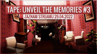 TAPE Unveil the Memories 3 Záznam streamu 2942022 [upl. by Nylaehs]