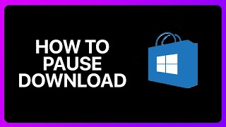 How To Pause Download In Microsoft Store Tutorial [upl. by Ikkir]